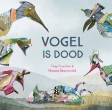 Vogel is dood - Tiny Fisscher