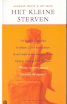 Het kleine sterven - A. Struyf & L. Celie