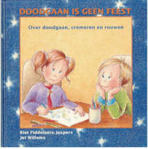 Doodgaan is geen feest - Riet Fiddelaers-Jaspers