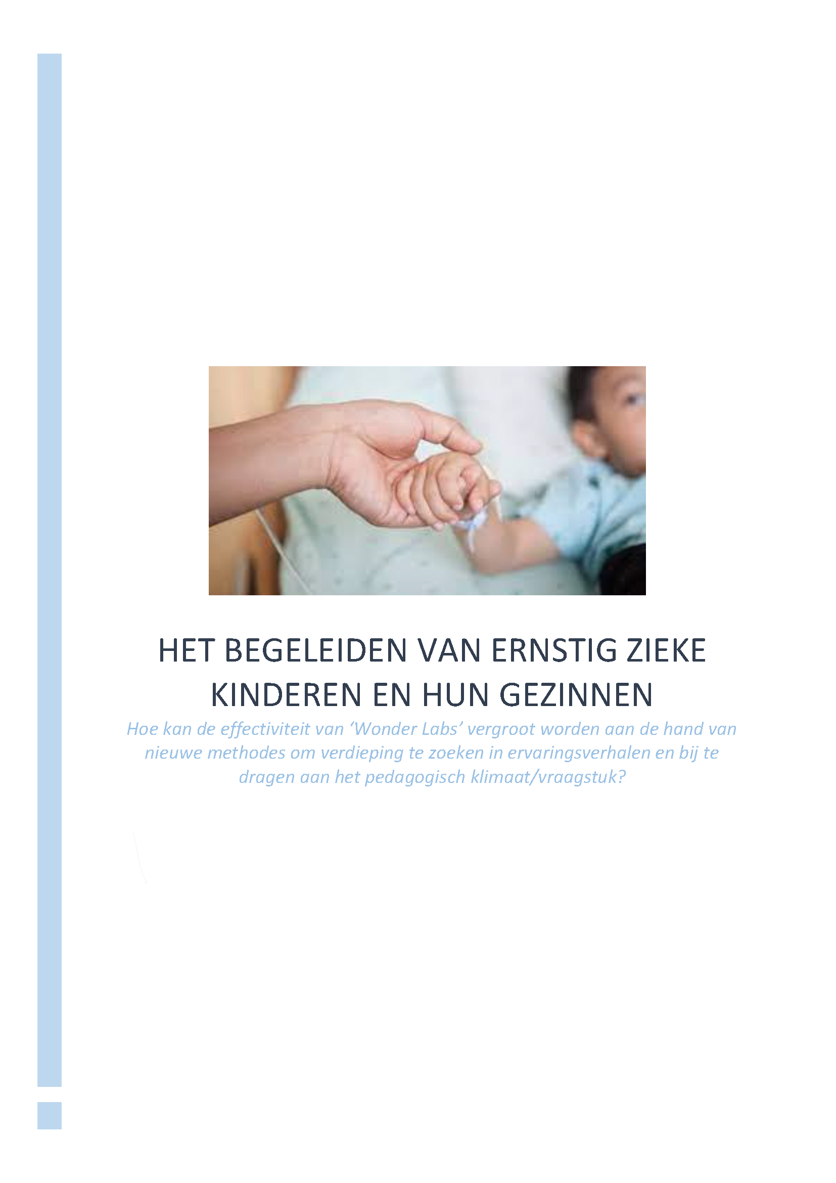 Supporting seriously ill children and their families