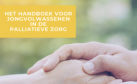 Handboek voor jongvolwassenen binnen de palliatieve zorg